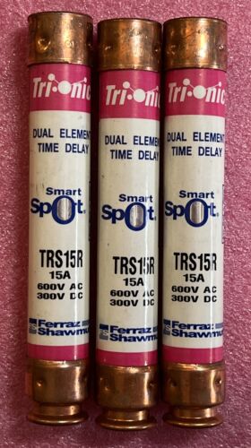 Lot Of 3 Ferraz Shawmut TRS15R Dual Element Time Delay Smart Spot Fuse 15A 600V